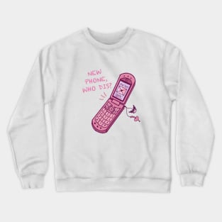 New Phone, Who Dis? Y2K flip phone Crewneck Sweatshirt